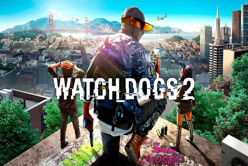 Watch Dogs 2 Free Download (v1.17 & ALL DLC)