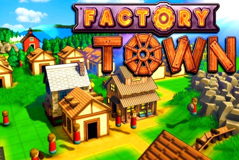 Factory Town Free Download (v1.13.3)